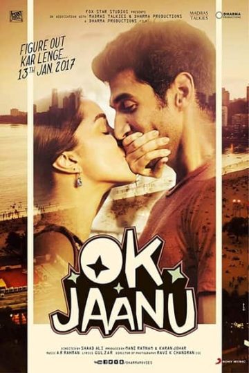 OK Jaanu 2017 Hindi Movie 1