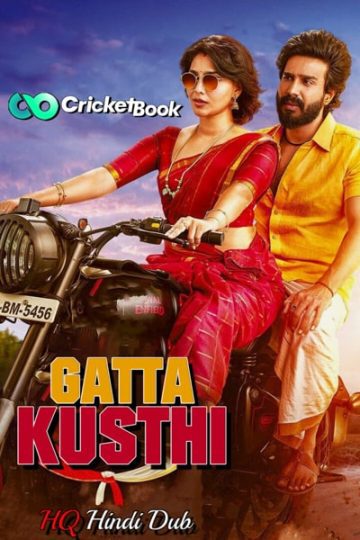 Gatta Kusthi 2022 Dual Audio Hindi Tamil Movie