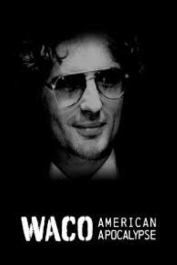 Waco American Apocalypse Series