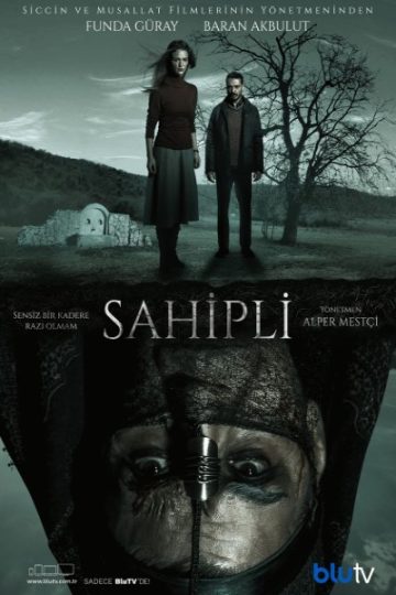 Download Possessed: Sahipli (Season 1) Hindi Dubbed Turkish Series 720p | WEB-DL Esub