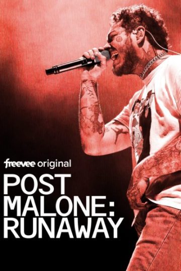 Download Post Malone: Runaway (2022) English Movie 480p | 720p | 1080p WEB-DL