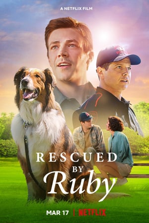 Download Rescued by Ruby (2022) Dual Audio {Hindi-English} Movie 480p | 720p | 1080p WEB-DL ESub