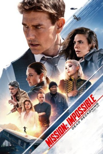 Download Mission: Impossible – Dead Reckoning Part One (2023) Dual Audio [Hindi-English] Movie 480p | 720p | 1080p | 2160p WEB-DL ESub