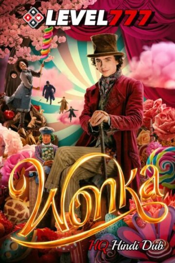 Download Wonka (2023) Dual Audio [Hindi (HQ Dub)-English] Movie 480p | 720p | 1080p HDTS