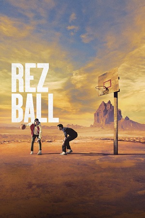 Rez Ball (2024)